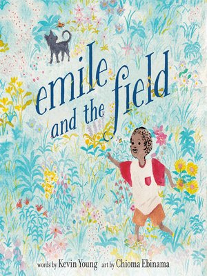 Emile and the Field - Audiobook
